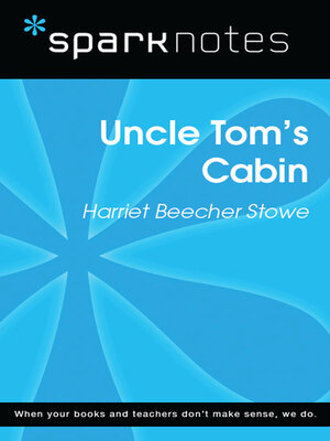 cover image of Uncle Tom's Cabin (SparkNotes Literature Guide)